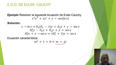 E D O De Euler Cauchy Ecuaciones Diferenciales Youtube