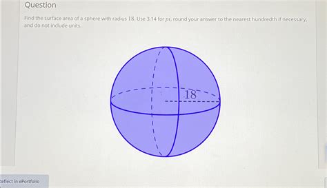Solved QuestionFind the surface area of a sphere with radius | Chegg.com