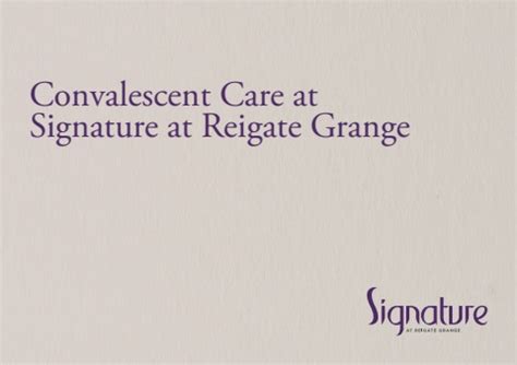 Convalescence At Reigate Grange