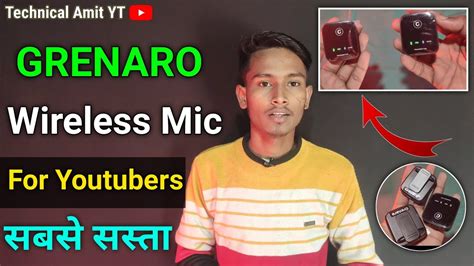 Grenaro Wireless Mic Unboxing Grenaro Mic Use Kaise Kare Best