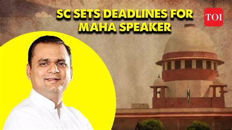 Mlas Disqualification Case Sc Sets Deadlines For Maharashtra Speaker