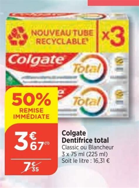 Promo Colgate Dentifrice Total Classic Ou Blancheur 3 X 75 Ml 225 Ml