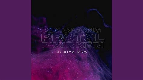 DJ KRONCONG PROTOL X PIKER KERI YouTube Music