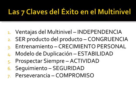 Las 7 Claves De Un Multinivel Exitoso Ppt