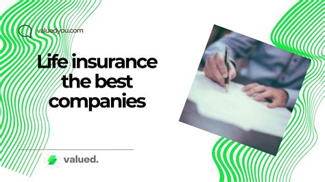 Life insurance the best companies - valuedyou.com