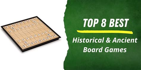 The Top 8 Best Historical & Ancient Board Games to Play - Bar Games 101