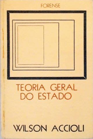 Teoria Geral Do Estado Wilson Accioli Tra A Livraria E Sebo