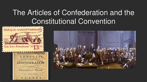 The Articles Of Confederation And The Constitutional Convention Ppt