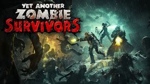 又一个僵尸幸存者 Yet Another Zombie Survivors indienova GameDB 游戏库