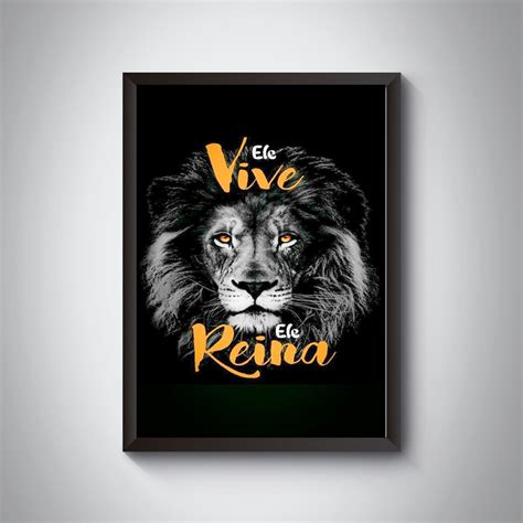 Quadro Decorativo Ele Vive Ele Reina C Moldura Shopee Brasil