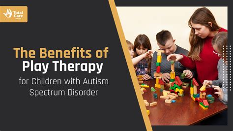 What Is Play Therapy For Autism