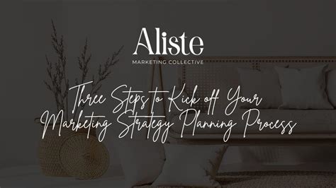 Steps To Kick Off Your Marketing Strategy Planning Process