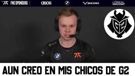 Son Fnc Y G Los Mejores De Europa Fnc Wunder Habla Sobre G Y Los