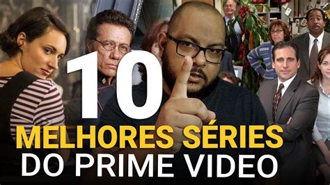 Dica Seriados Do Prime Video Amazon Youtube