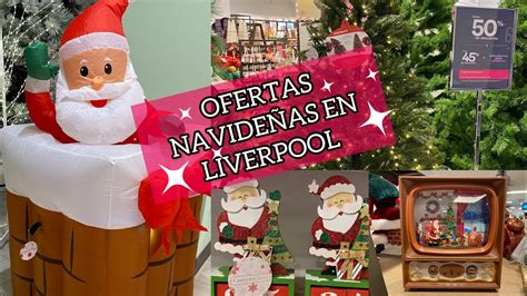 DESCUENTOS DE HASTA 50 RECORRIDO LIVERPOOL Recorrido Novedades