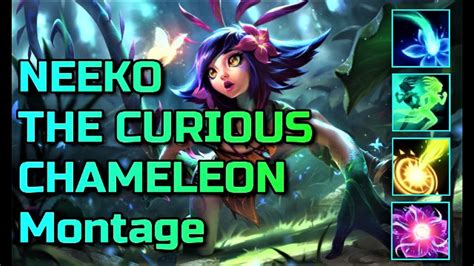 Neeko The Curious Chameleon Montage Best Lol Neeko Plays Youtube