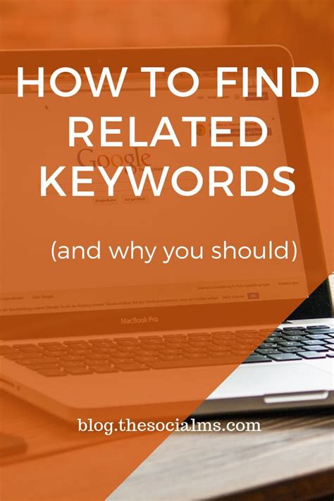 Keyword Research How To Find Related Keywords And Why You Should