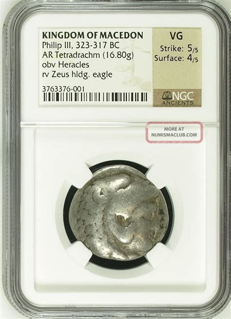 Large Ngc Greek Tetradrachm Of Philip Iii, Brother/heir Of Alexander ...