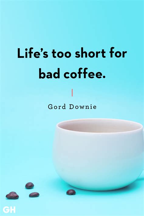 Famous Coffee Quotes And Sayings