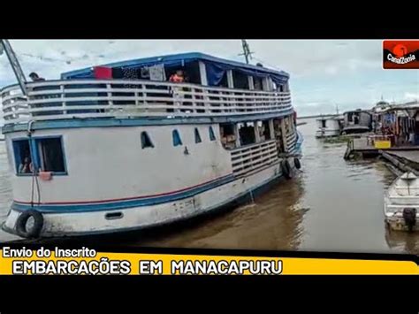 Porto de MANACAPURU AM Movimentação das Embarcações 16 04 2022