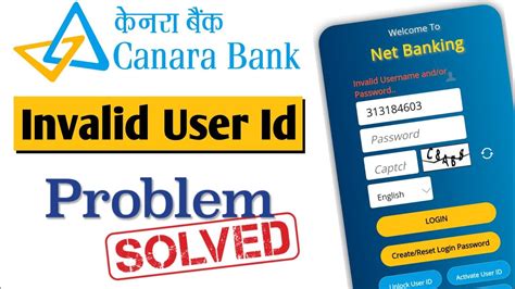 Canara Net Banking Invalid User Id Canara Bank Net Banking Login