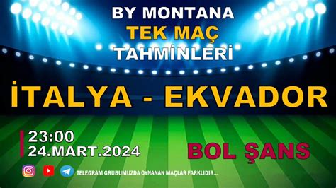 24 MART 2024 İDDAA TAHMİNLERİ günün iddaa analizleri İtalya