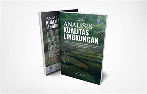 Analisis Kualitas Lingkungan Eureka Media Aksara