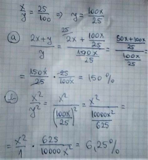 Daca x supra 25 atunci b 2x y supra y c x² supra y²