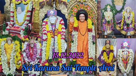 Sri Karuna Sai Temple Arni Sai Temple Sri Sathya Sai Seva Samithi