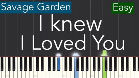 Savage Garden I Knew Loved You Piano Chords Fasci Garden