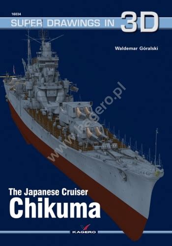 The Japanese Cruiser Chikuma Kagero K3d 16034 En