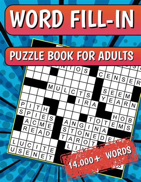 Word Fill In Puzzle Book For Adults 200 Word Fill It In Puzzles With