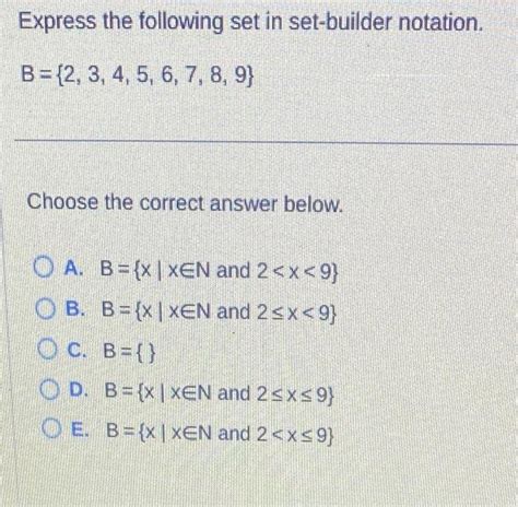 Solved Express The Following Set In Set Builder Notation Chegg