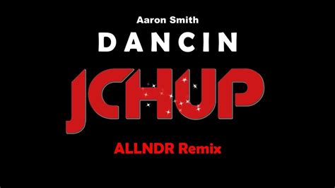 Aaron Smith Dancin Remix 2023 Allndr Bootleg Ft Luvli [techno