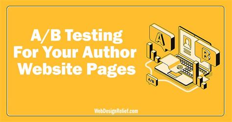 A/B Testing For Your Author Website Pages | Web Design Relief