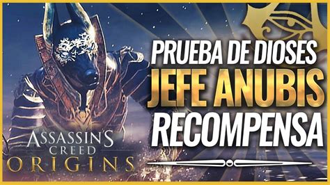 Assassin S Creed Origins Como Derrotar Al JEFE DIOS ANUBIS Prueba De