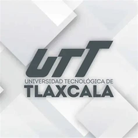 Universidad Tecnol Gica De Tlaxcala