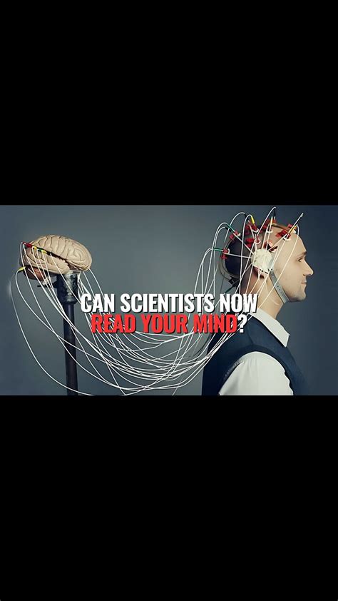 Can Scientists Now Read Your Mind