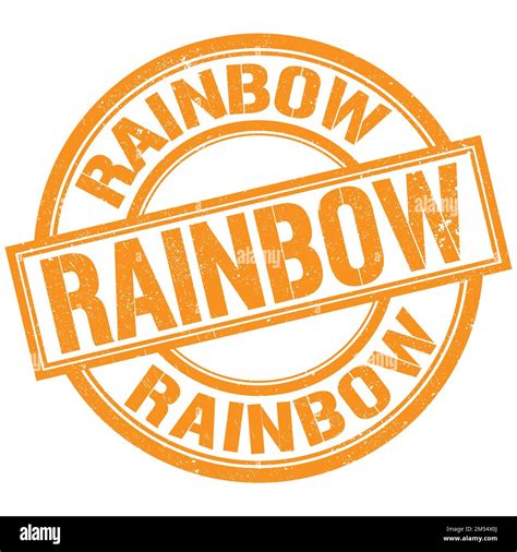 Rainbow Text Written Word On Orange Round Stamp Sign Stock Photo Alamy