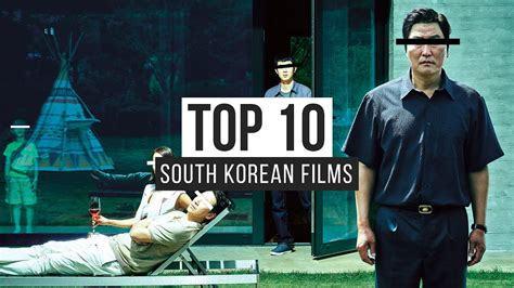 Top 10 South Korean Films Youtube