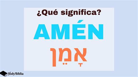 ᐅ Cuál es el significado de la palabra Amén