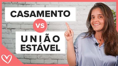 Diferença Entre Casamento E UniÃo EstÁvel Tudo O Que Você Precisa