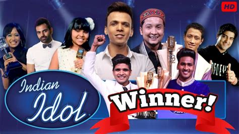 Indian Idol All Seasons Winner Indian Idol Winners Indian Idol