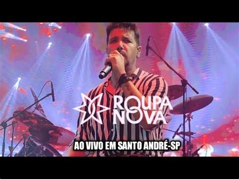 Roupa Nova Show Santo André SP Aramaçan Turnê 40 Anos Março