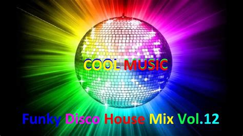 Funky Disco House Mix Vol Youtube