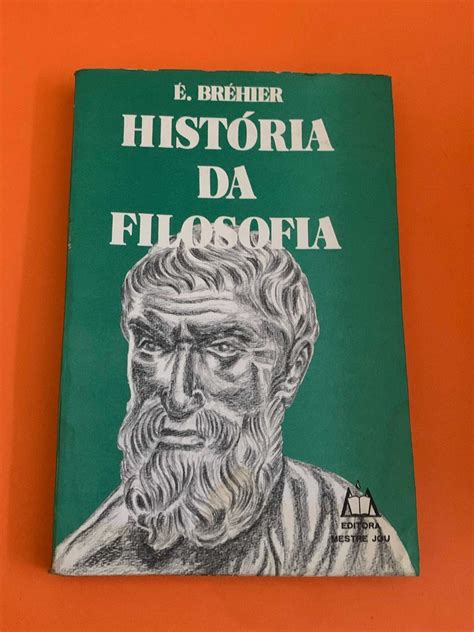 Hist Ria Da Filosofia Fasc Ii Br Hier Cascais E Estoril Olx