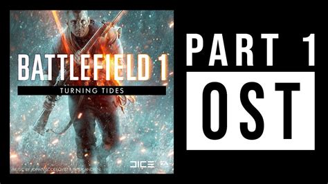 Battlefield Turning Tides Full Complete Soundtrack Youtube