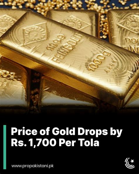 ProPakistani On Twitter The Price Of Gold In Pakistan Dropped By Rs