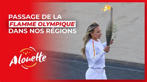 La Flamme Olympique Dans Nos R Gions Les Infos Sur L Tape Dans Le