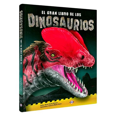 El gran libro de los Dinosaurios Lexus Editores Perú